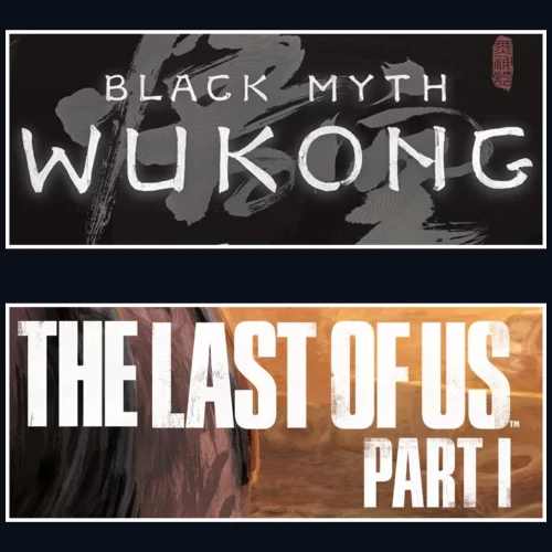  Black Myth Wukong + The Last Of Us Part 1